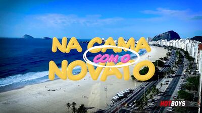 Na cama com o novato - Xama - free gay porn