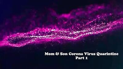Coronavirus Quarantine StepMom & StepSon Isolation For Survival Part 1 Shiny Cock Films