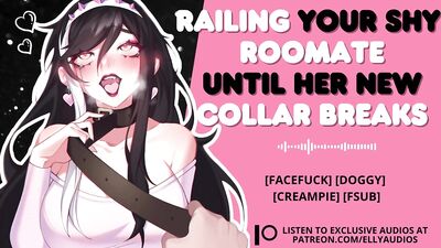 Using Your Pathetic Shy Roommate Until Her New Collar Breaks