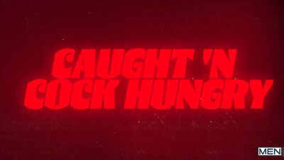 Axel Rockham Channing Flynn  Oliver Carter - Caught N Cock Hungry - free gay porn