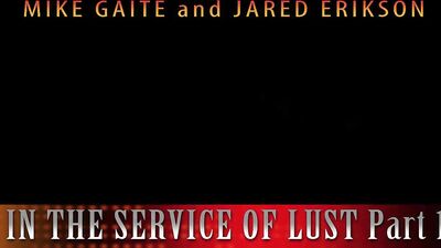 In the Service of Lust, Part 1 2021-07-02 - gay porn video