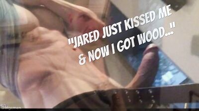 Fans -Jared Just Kissed Me & Now I Got Wood - gay porn video