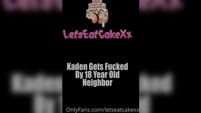 Letseatcakexx - Kaden Gets Fucked By Our 18 Year Old Straight Neighbor