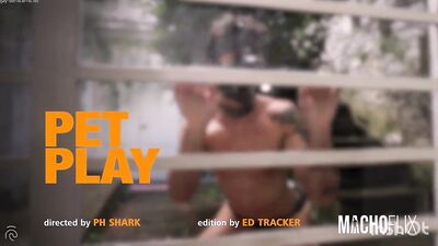 PET PLAY by MAXHOFLIX - gay porn video